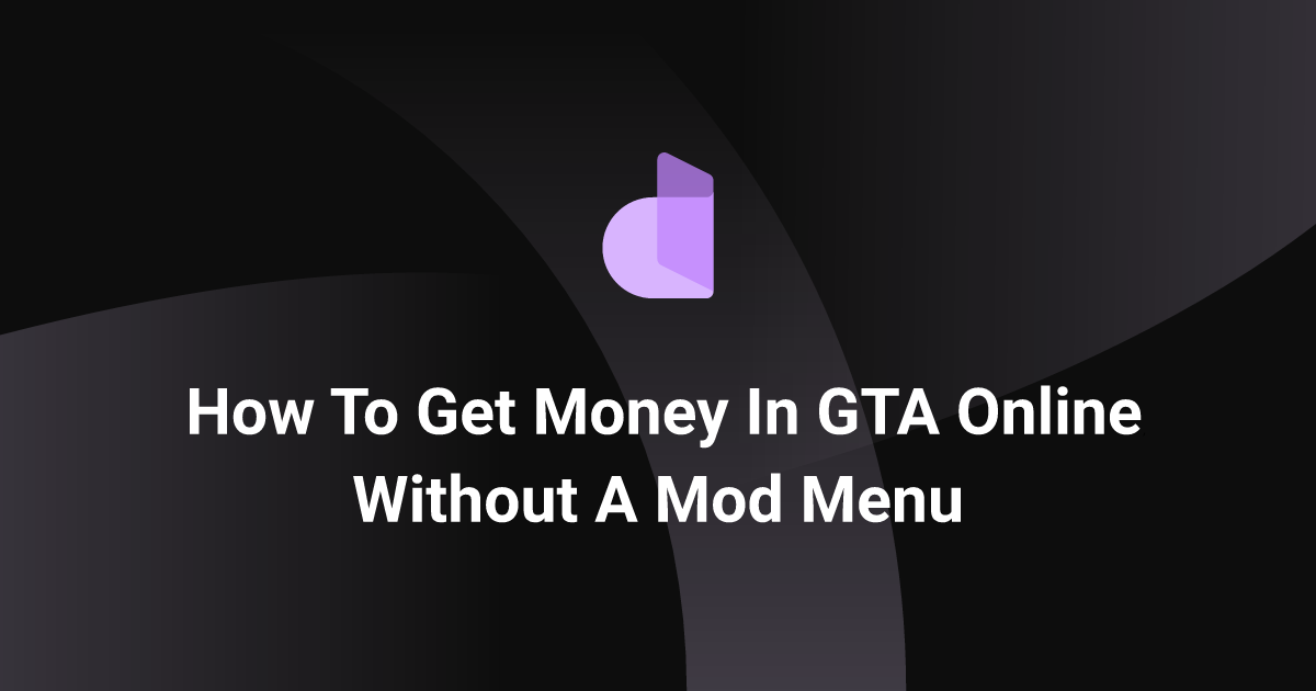 How To Get Money In GTA Online Without A Mod Menu Divine